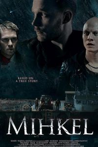 Mihkel (2018)